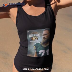 Josh Sitton Takes His Place In The Green Bay Packers Nfl Hall Of Fame Go Pack Go Shirt 1 josh sitton takes his place in the green bay packers nfl hall of fame go pack go shirt tank top 2