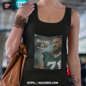 Josh Sitton Takes His Place In The Green Bay Packers Nfl Hall Of Fame Go Pack Go Shirt 2 josh sitton takes his place in the green bay packers nfl hall of fame go pack go shirt tank top 4