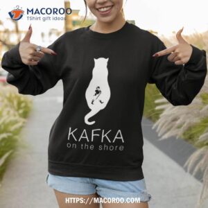 kafka on the shore lonely cat haruki murakami shirt sweatshirt