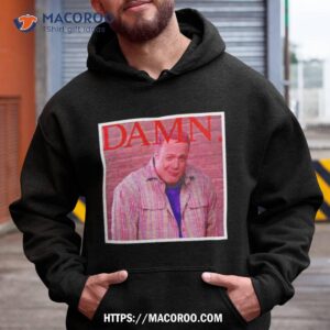 Kevin James Damn Shirt 1 kevin james damn shirt hoodie