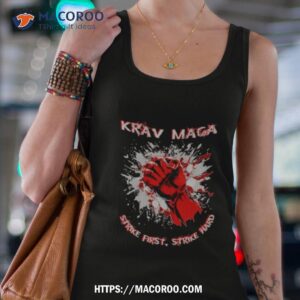 Krav Maga Strike First Strike Hard Shirt 1 krav maga strike first strike hard shirt tank top 4