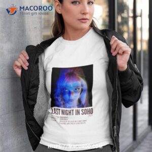 last night in soho 2021 shirt tshirt 3