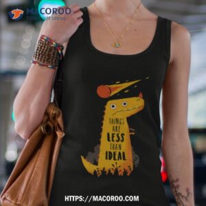 Less Than Ideal Shirt 2 less than ideal shirt tank top 4