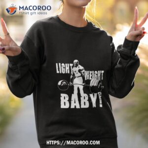 Light Weight Baby Ronnie Coleman Shirt 3 light weight baby ronnie coleman shirt sweatshirt 2