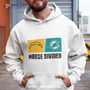 los angeles chargers vs miami dolphins house divided shirt hoodie