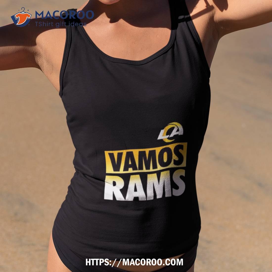 Los Angeles Rams Vamos Rams Shirt