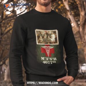 mash 4077th shirt sweatshirt