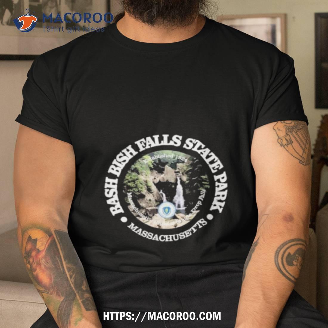 Massachusetts Bash Bish Falls State Park Shirt Massachusetts Bash Bish Falls State Park Shirt