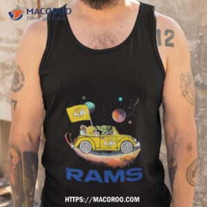 master yoda driving car star los angeles rams football 2023 shirt tank top
