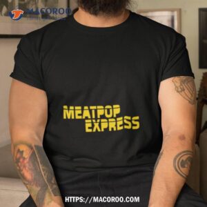 Meatpop Express Shirt