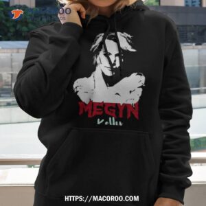 Meet My Megyn Kelly Shirt
