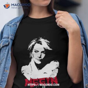 Meet My Megyn Kelly Shirt