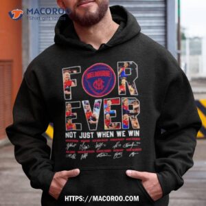 Melbourne Fc Forever Not Just When We Win Signatures Shirt