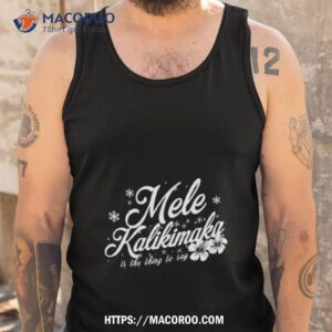 mele kalikimaka shirt tank top