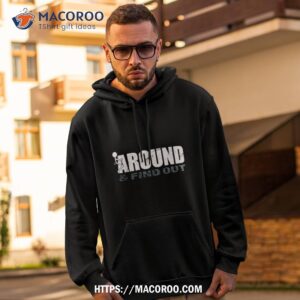 Men’s F Around  Find Oushirt