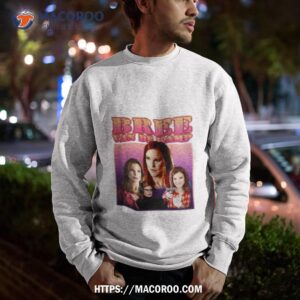 men women bree van de kamp homage funny men fan shirt sweatshirt