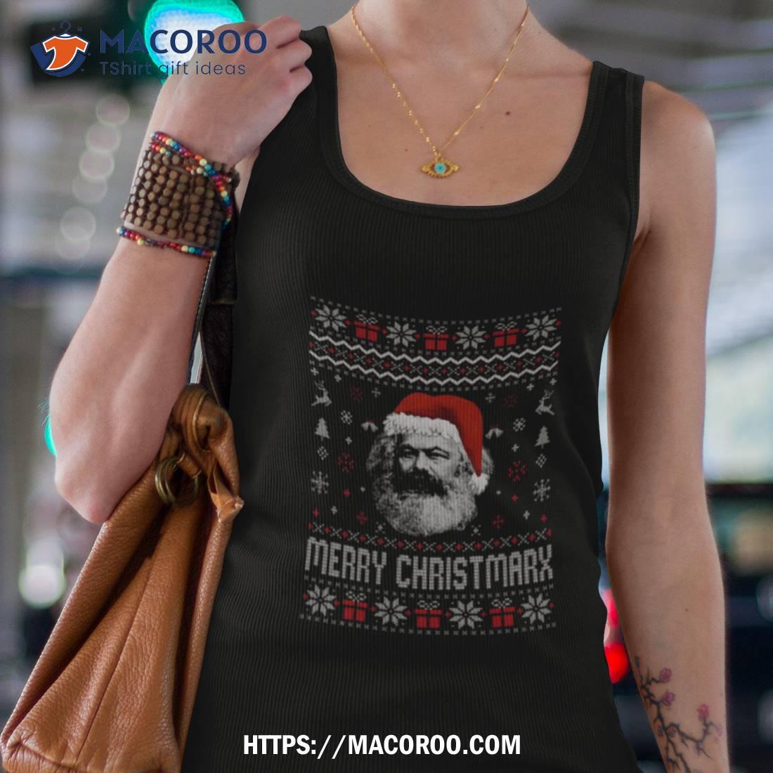 Merry Christmarx Karl Marx Merry Christmarx Communist C Shirt Merry Christmarx Karl Marx Merry Christmarx Communist C Shirt