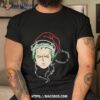Merry Christmas Or Whatever X One Piece Shirt