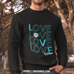 miami dolphins g iii love graphic shirt sweatshirt