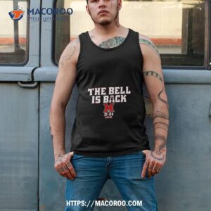 miami redhawks the bell is back shirt tank top 2