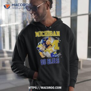 Michigan Go Blues For Sports Fan Shirt 1 michigan go blues for sports fan shirt hoodie 1