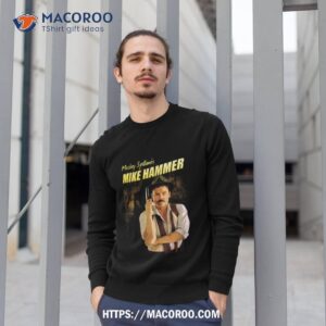 mike hammer shirt sweatshirt 1