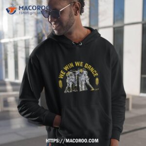 milwaukee baseball we win we dance shirt hoodie 1