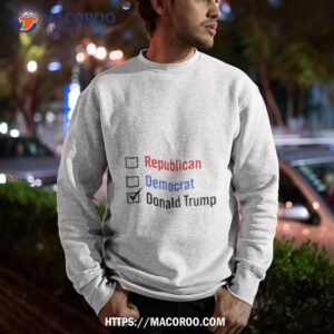mocrat donald trump shirt sweatshirt