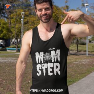 momster monster mom halloween funny gift for moms shirt tank top