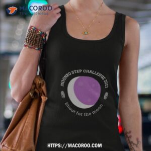 moonro step challenger 2023 shoot for the moon shirt tank top 4
