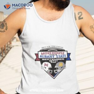 morehouse college football vs albany state hbcu new york classic 2023 shirt tank top 3