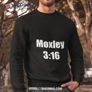 moxley 316 vintage shirt sweatshirt