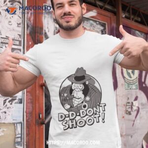 mugs murphy dave lister d d don t shooshirt tshirt 1