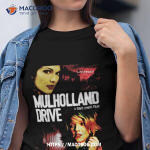 mulholland drive poster shirt tshirt