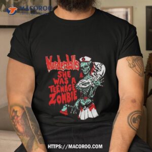murderdolls she was anage zombie shirt tshirt