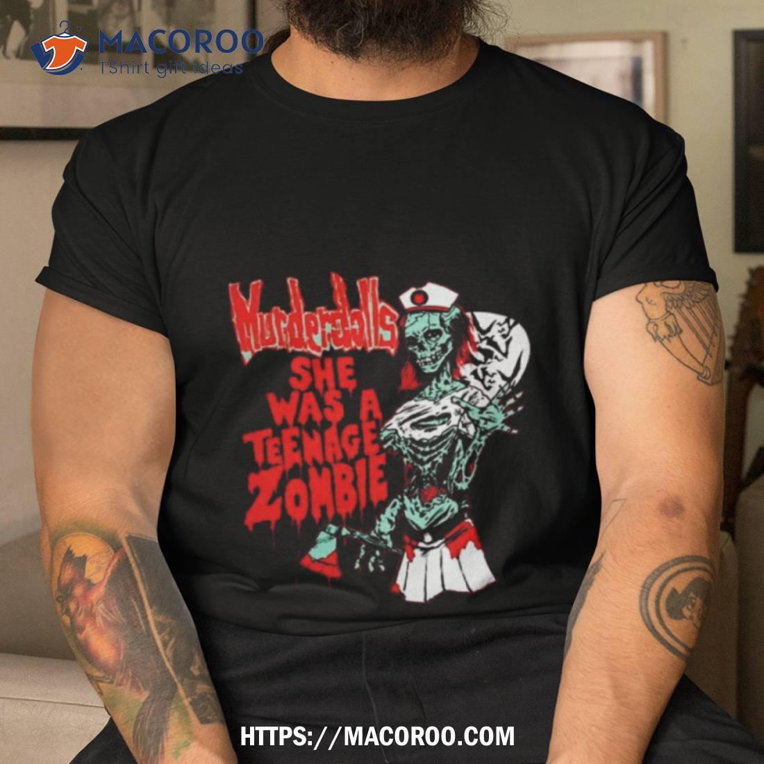 Murderdolls She Was Anage Zombie Shirt Murderdolls She Was Anage Zombie Shirt