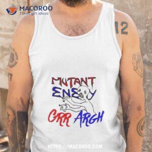 mutant enemy grr argh shirt tank top