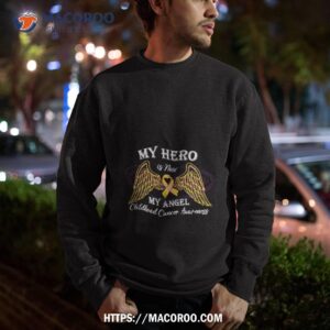 My Hero Is Now My Angel Childhood Cancer Awareness 2 my hero is now my angel childhood cancer awareness sweatshirt
