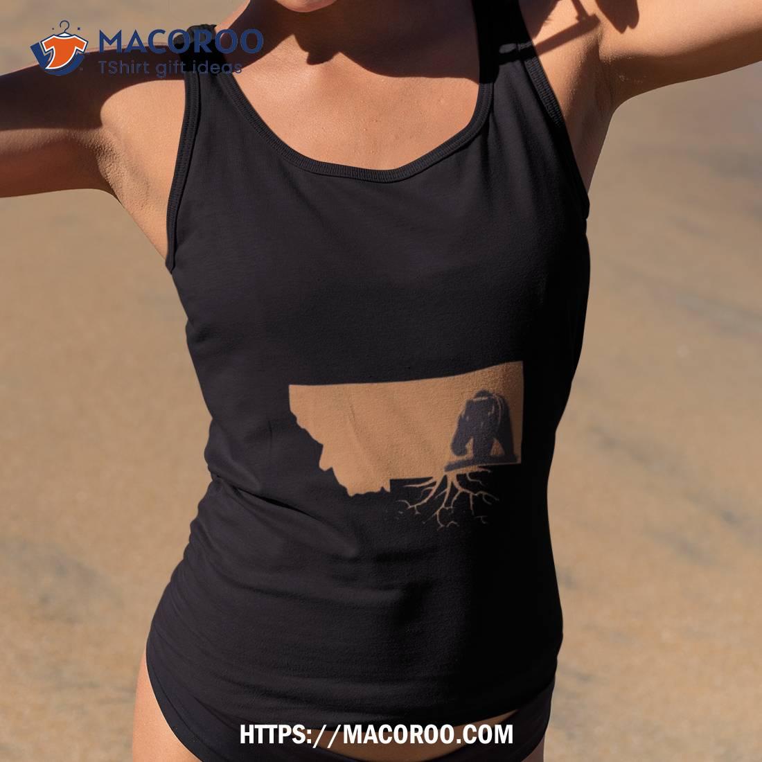 My Montana Roots Bear Shirt My Montana Roots Bear Shirt