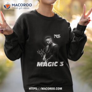 nas magic 3 album signature t shirt sweatshirt 2