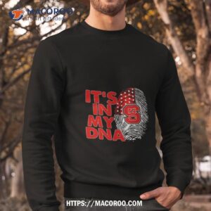 nc state wolfpack football 2023 it s in my dna shirt sweatshirt