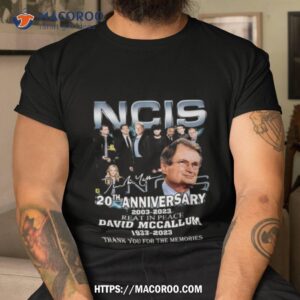 Ncis 20th Anniversary 2003 – 2023 Reat In Peace David Mccallum 1933 – 2023 Thank You For The Memories Signature T Shirt