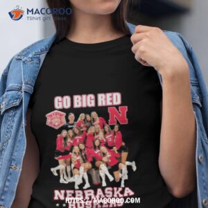 Nebraska Cornhuskers Volleyball Go Big Red 2023 Shirt