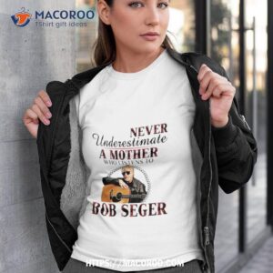 Never Underestimate A Mother Who Listens To Bob Seger Plaid 2023 Shirt