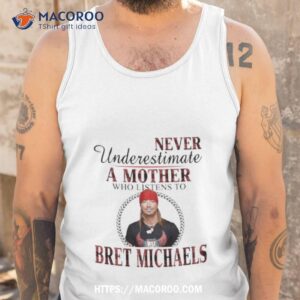 never underestimate a mother who listens to bret michaels plaid 2023 shirt tank top