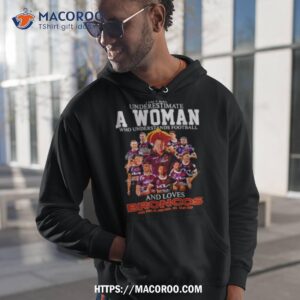 Never Underestimate A Woman Who Understands Football And Loves Broncos Brisbane Signatures Shirt