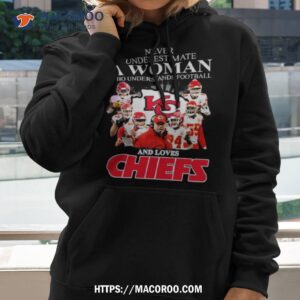 Never Underestimate A Woman Who Understands Football And Loves Kansas City Chiefs Beat Detroit Lions Shirt