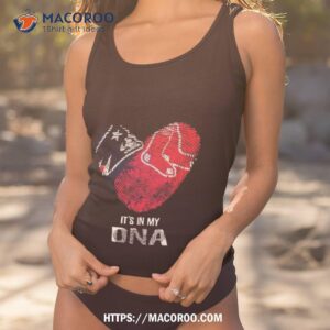 new england patriots and boston red sox heart it s in my dna 2023 t shirt tank top 1