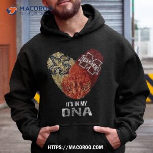 New Orleans Saints And Mississippi State Bulldogs Heart It’s In My Dna 2023 Shirt