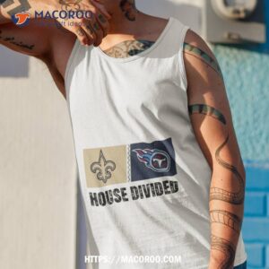 new orleans saints vs tennessee titans house divided shirt tank top 1